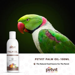 Petvit Palm Oil with Palm Fruit | Improves Feather Colour and Condition | Great Source of Vitamin A - 100ml